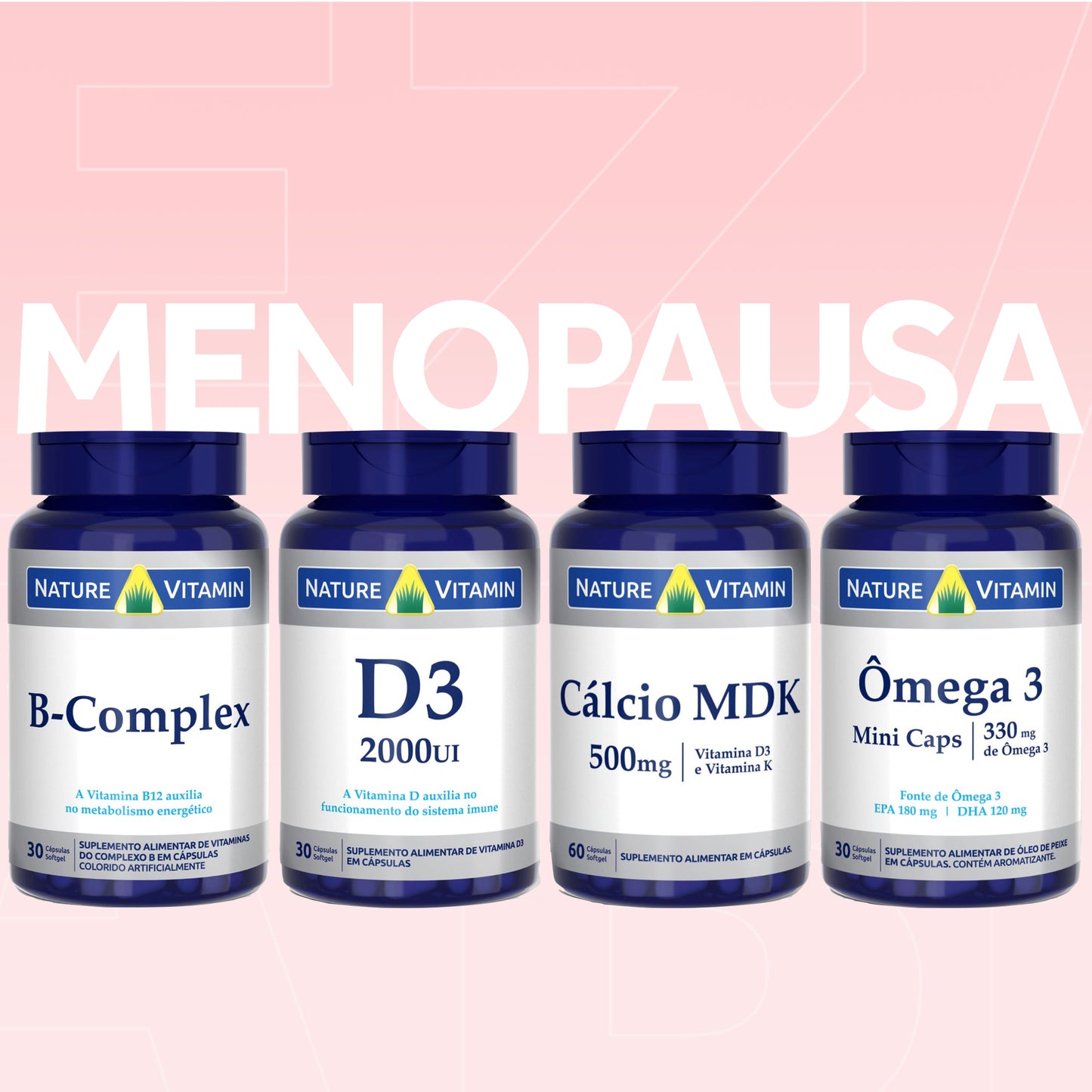 Menopausa 4: Cálcio MDK + D3 + Ômega 3 + Complexo B
