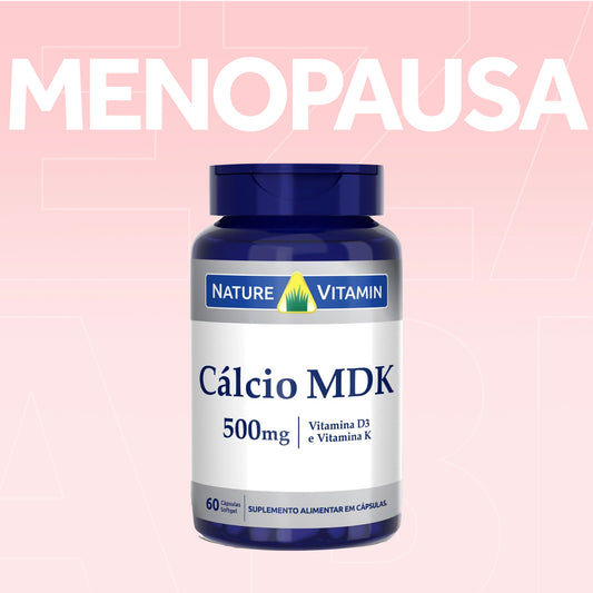 Menopausa 1: Cálcio MDK